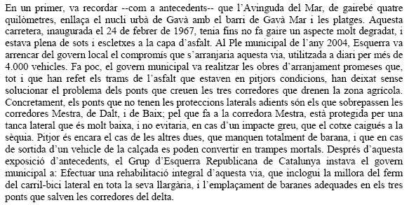 Pregunta d'ERC de Gavà al ple de l'Ajuntament de Gavà sobre la instal·lació de baranes a les corredores que travessen l'avinguda del mar (27 de Juliol de 2006)
